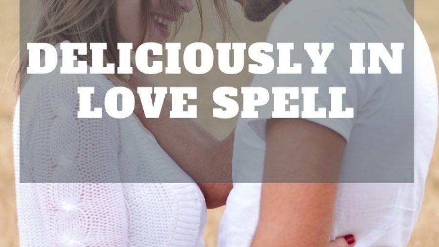 Deliciously In Love Spell
